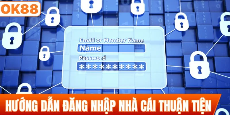 Hướng dẫn đăng nhập nhà cái thuận tiện