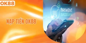 nạp tiền ok88