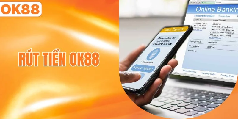rút tiền ok88